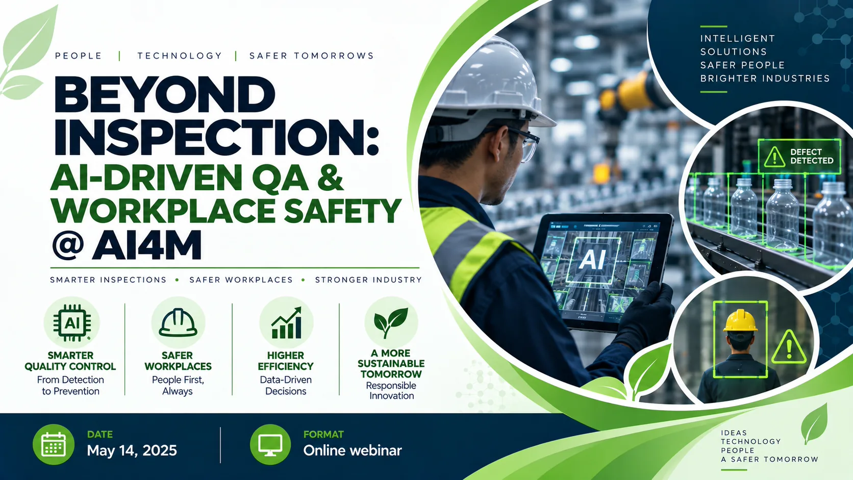 Beyond Inspection: AI-Driven Quality Assurance & Workplace Safety @ AI4M