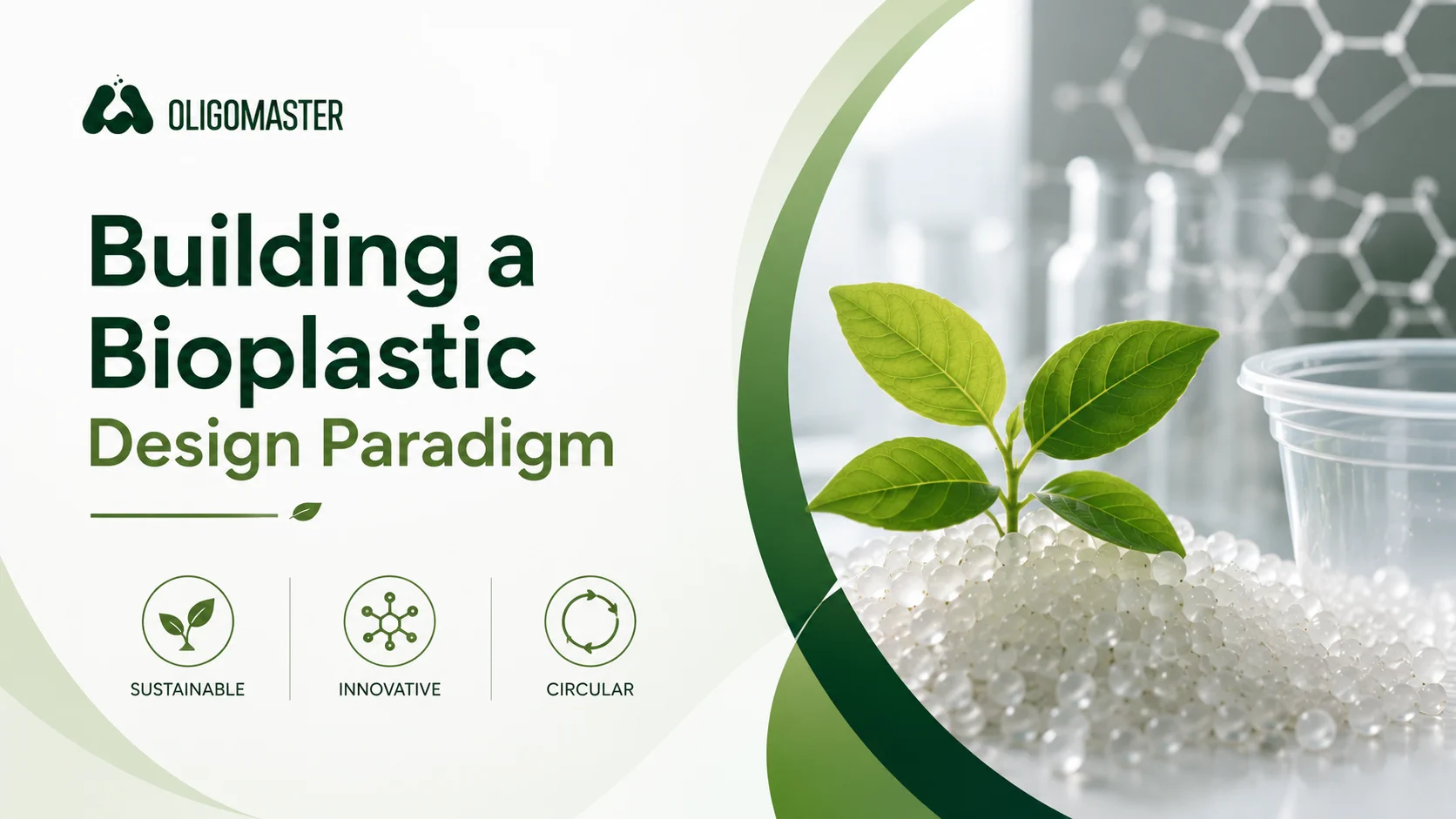 Building a Bioplastic Design Paradigm