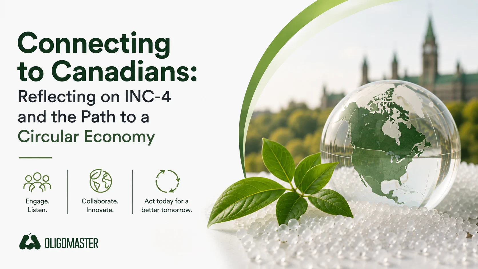 Connecting to Canadians: Reflecting on INC-4 and the Path to a Circular Economy