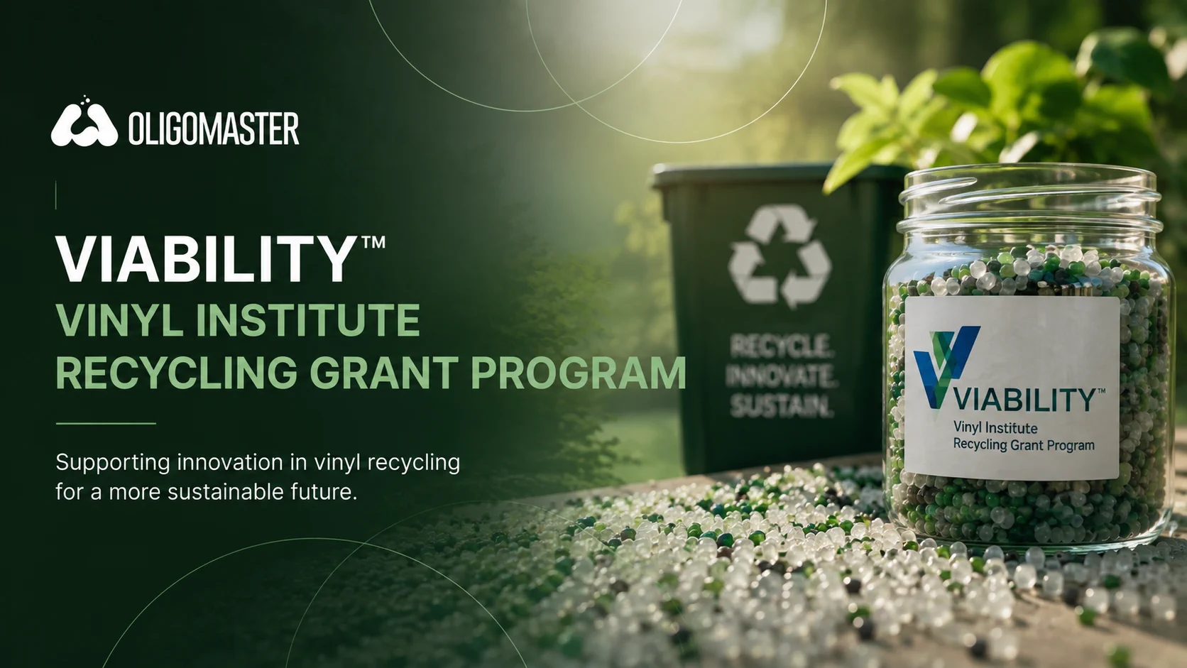 VIABILITY™ Vinyl Institute Recycling Grant Program Winner